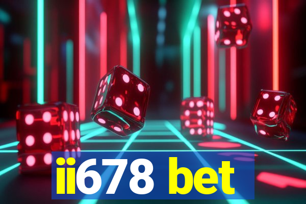 ii678 bet